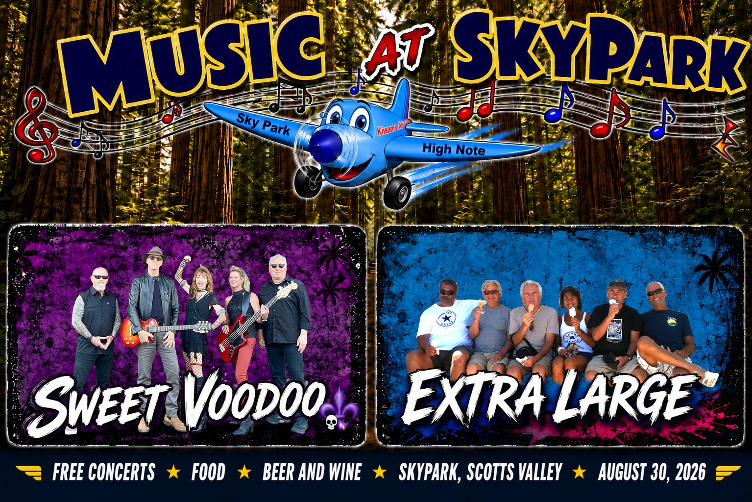 Music at Skypark 2026. Free concerts, food, beer and wine. Sweet Voodoo and Extra Large. Skypark, Scotts Valley, August 30, 2026.